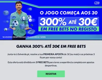 Promoção Solverde.pt com oferta de 300% até 30€ em free bets após o registo e a primeira aposta de 1€.